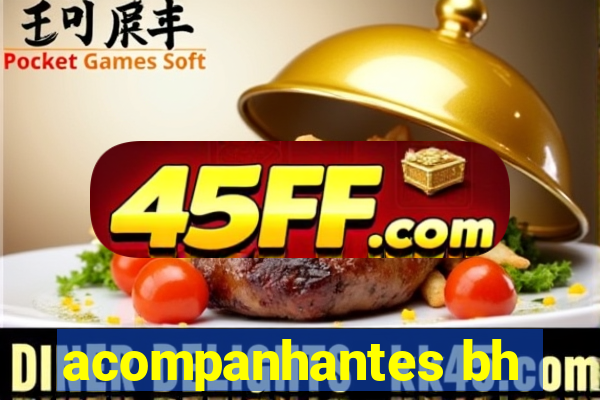 acompanhantes bh